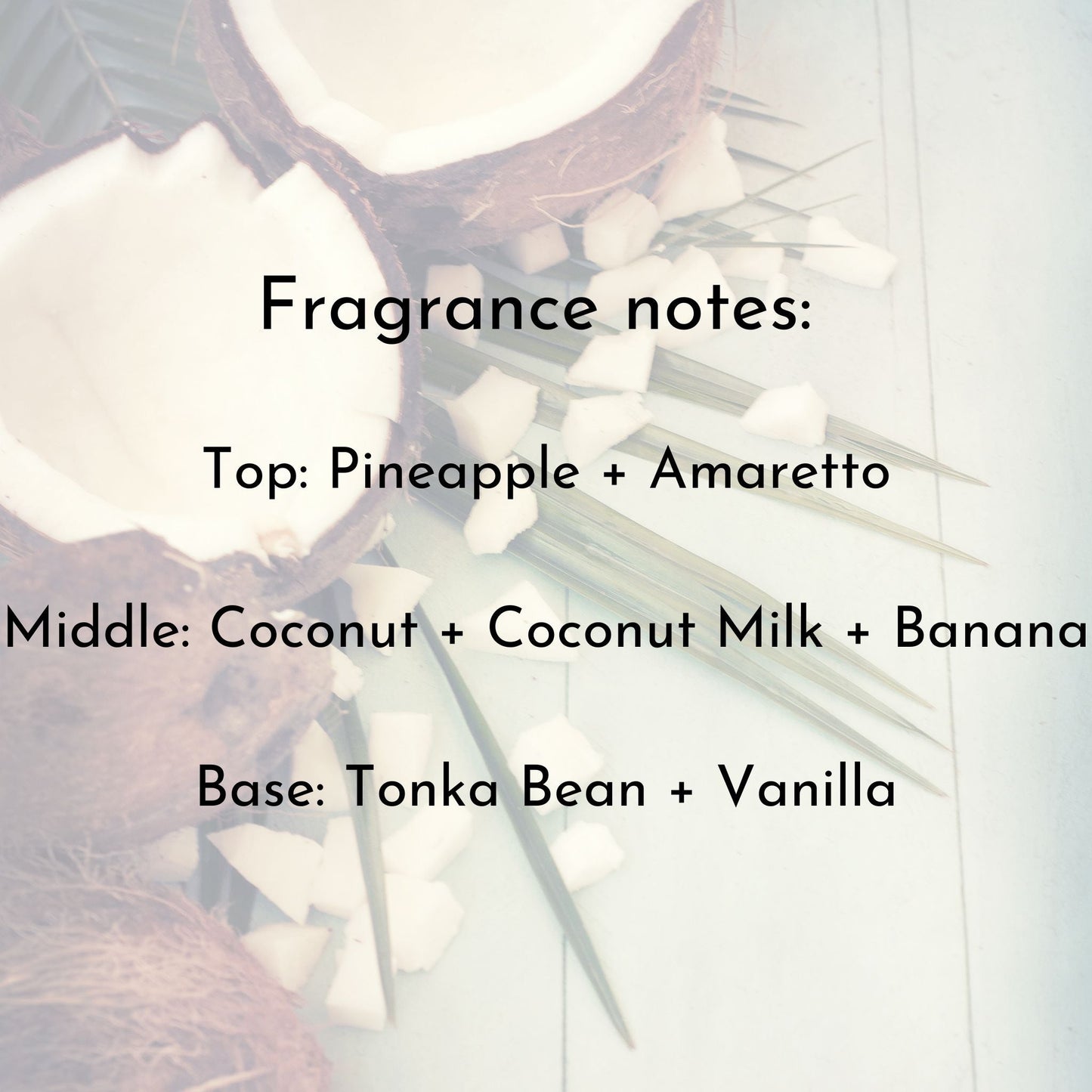 Coconut candle fragrances.